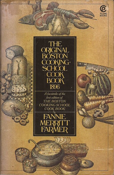 The Original Boston Cooking-School Cookbook