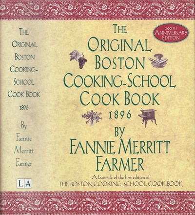 The Original Boston Cooking School Cook Book 1896