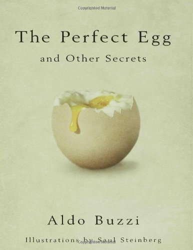 The Perfect Egg and Other Secrets