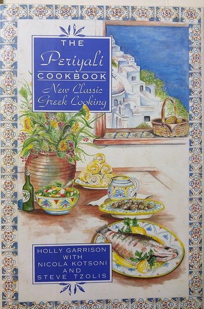 The Periyali Cookbook: New Classic Greek Cooking