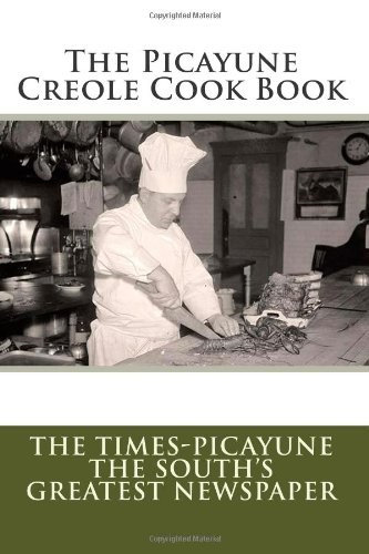 The Picayune Creole Cook Book