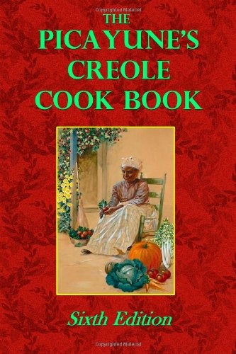 The Picayune's Creole Cook Book