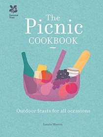 The Picnic Cookbook: Outdoor Feasts for Every Occasion