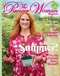 The Pioneer Woman Magazine, Summer 2022