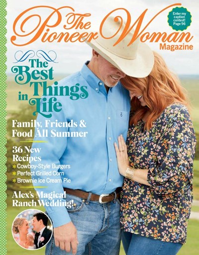 The Pioneer Woman Magazine, Summer 2021