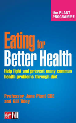 The Plant Programme: Recipes for Better Health