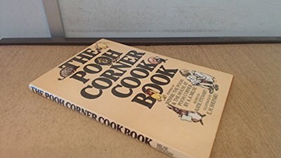The Pooh Corner Cook Book Inspired by Winnie-The-Pooh and The House at Pooh Corner by A.A Milne