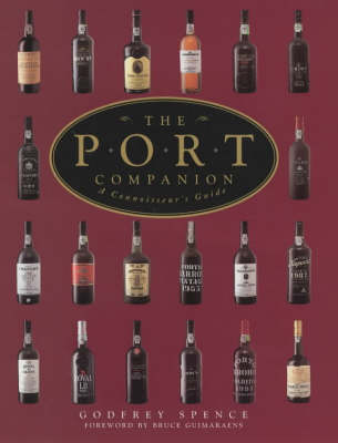 The Port Companion: A Connoisseur's Guide