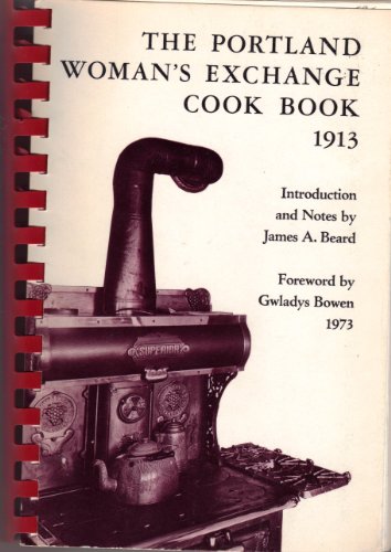 The Portland Woman's Exchange Cook Book
