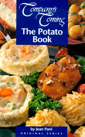 The Potato Book (Company's Coming Original Series)