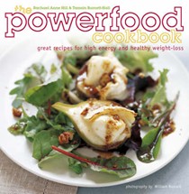 The Power-food Cookbook: Great Recipes for High Energy and Healthy Weight Loss