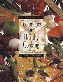 The Professional Chef: Techniques of Healthy Cooking, 2nd edition