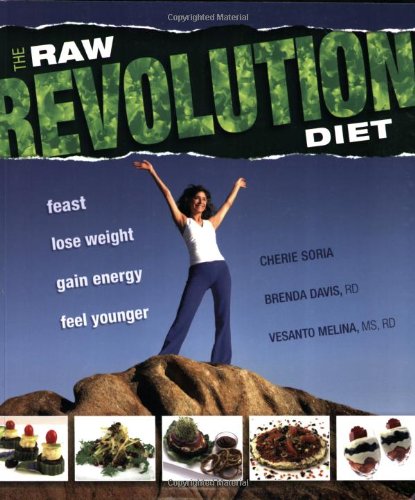 The Raw Food Revolution Diet