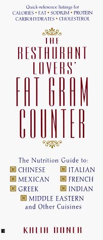 The Restaurant Lovers' Fat Gram Counter