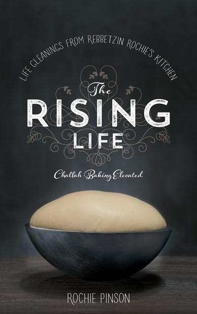 The Rising Life: Challah Baking. Elevated
