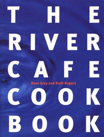The River Cafe Cookbook