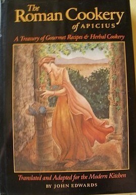 The Roman Cookery of Apicius