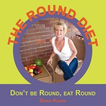 The Round Diet
