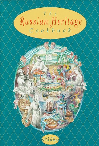 The Russian Heritage Cookbook