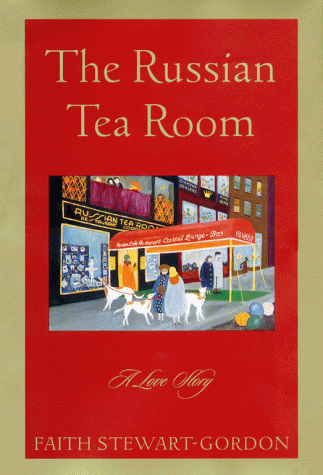 The Russian Tea Room: A Love Story