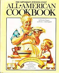 The Saturday Evening Post All American Cookbook