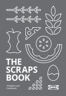 The Scraps Book: A Waste-Less Cookbook: 50 Recipe Digital Download