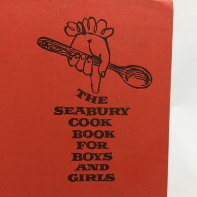 The Seabury Cook Book for Boys and Girls