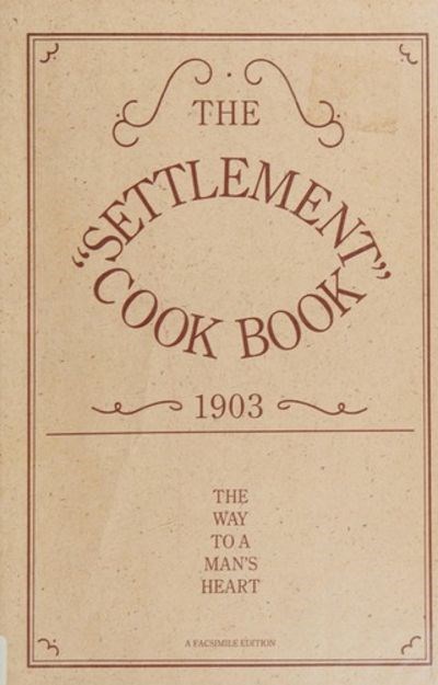 The Settlement Cook Book