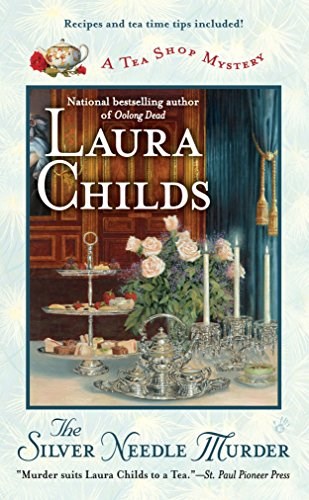 The Silver Needle Murder (A Tea Shop Mystery Vol 9)