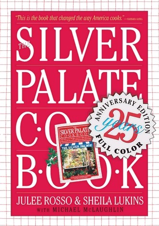 The Silver Palate Cookbook, 25th Anniversary Edition