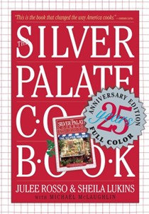 The Silver Palate Cookbook, 25th Anniversary Edition