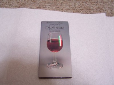 The Simon and Schuster Pocket Guide to Italian Wines