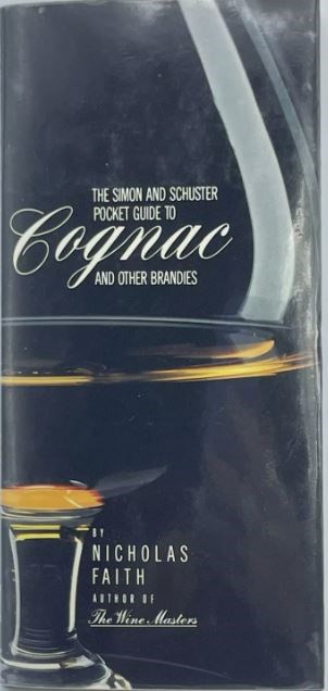 The Simon and Schuster Pocket Guide to Cognac and Other Brandies