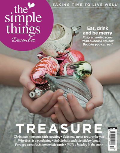The Simple Things, December 2014 (#30): Treasure