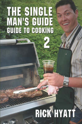 The Single Man's Guide to Cooking 2