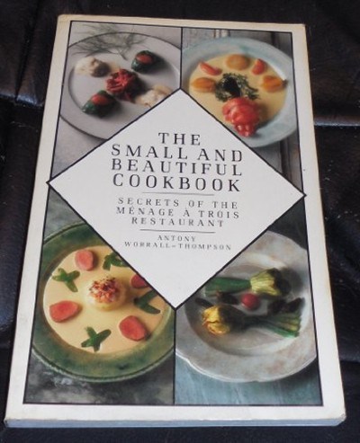 The Small and Beautiful Cook Book