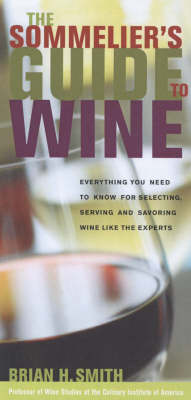 The Sommelier's Guide to Wine