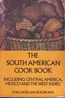 The South American Cook Book