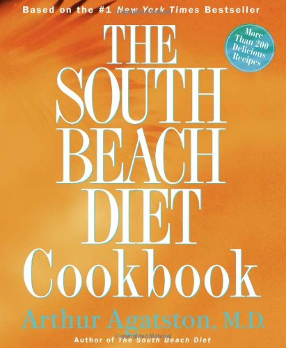 The South Beach Diet Cookbook