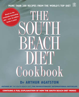 The South Beach Diet Cookbook