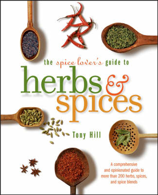 Your Guide to Spice and Seasonings by Valeria Ray