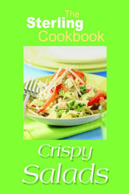 The Sterling Cookbook - Crispy Salads