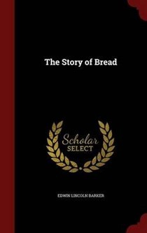 The Story of Bread