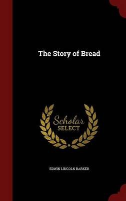 The Story of Bread