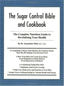 The Sugar Control Bible and Cookbook