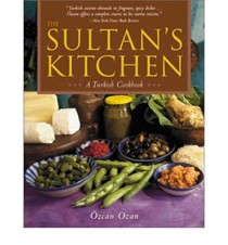 The Sultan's Kitchen: A Turkish Cookbook
