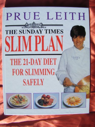 The Sunday Times Slim Plan: The 21-Day Diet for Slimming Safely