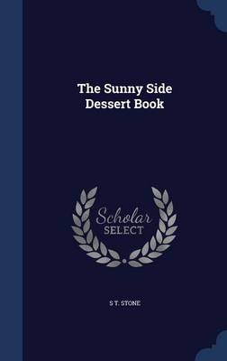 The Sunny Side Dessert Book