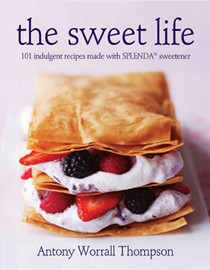 The Sweet Life: 101 Indulgent Recipes Made with Splenda Sweetener
