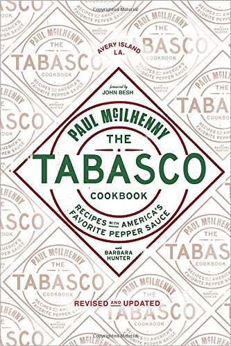 The Tabasco Cookbook (Revised and Updated): Recipes with America's Favorite Pepper Sauce